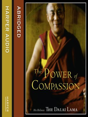 cover image of The Power of Compassion